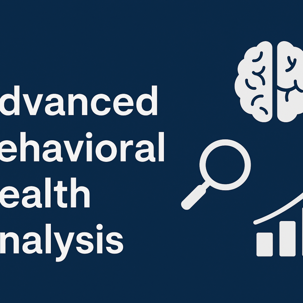 Advanced Behavioral Health Analysis
